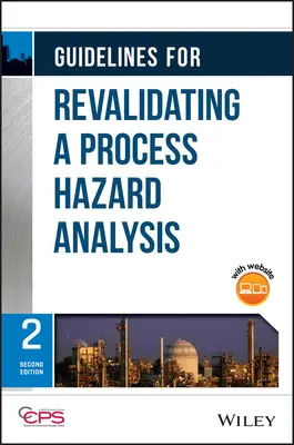 Pokyny pro revalidaci analýzy nebezpečí procesu - Guidelines for Revalidating a Process Hazard Analysis