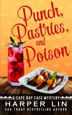 Punč, zákusky a jed - Punch, Pastries, and Poison