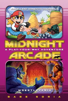 Vynikající Ernesto Cousins 3/Wrestlevania: A Play-Your-Way Adventure - Excellent Ernesto Cousins 3/Wrestlevania: A Play-Your-Way Adventure