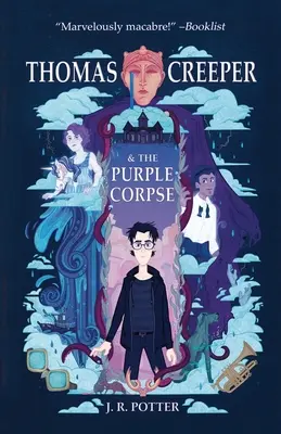 Thomas Creeper a purpurová mrtvola - Thomas Creeper and the Purple Corpse