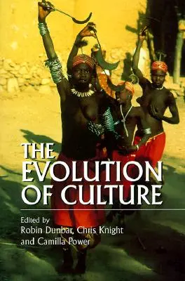 Vývoj kultury: Historický a vědecký přehled - The Evolution of Culture: A Historical and Scientific Overview