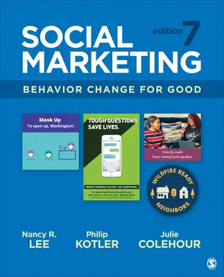 Sociální marketing: Změna chování pro dobro - Social Marketing: Behavior Change for Good