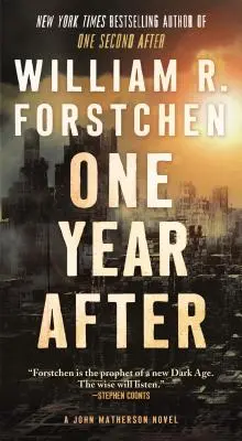 Rok poté: A John Matherson Novel - One Year After: A John Matherson Novel