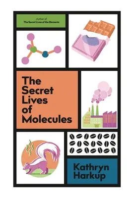 Tajný život molekul - The Secret Lives of Molecules