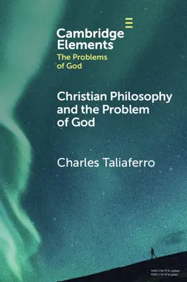 Křesťanská filosofie a problém Boha - Christian Philosophy and the Problem of God