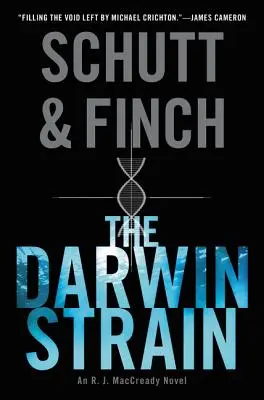 Darwinův kmen: Maccreadyho román - The Darwin Strain: An R. J. Maccready Novel