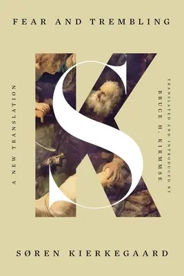 Strach a chvění: Nový překlad - Fear and Trembling: A New Translation