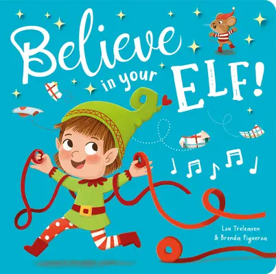 Věřte ve svého skřítka! - Believe in Your Elf!
