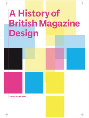 Dějiny britského časopiseckého designu - A History of British Magazine Design