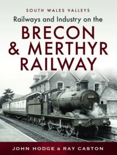 Železnice Brecon & Merthyr - Brecon & Merthyr Railway