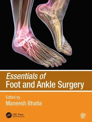 Základy chirurgie nohy a kotníku - Essentials of Foot and Ankle Surgery