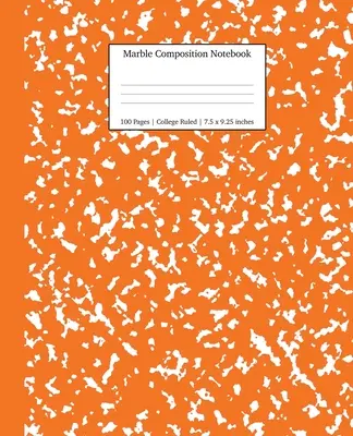 Mramorový kompoziční sešit College Ruled: Mramorové sešity: dýňové, školní potřeby, sešity do školy - Marble Composition Notebook College Ruled: Pumpkin Marble Notebooks, School Supplies, Notebooks for School