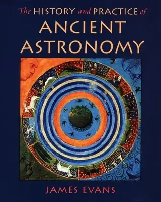 Historie a praxe antické astronomie - History and Practice of Ancient Astronomy