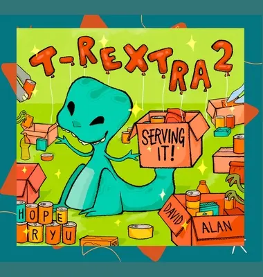 T-Rextra 2: Servírování! - T-Rextra 2: Serving It!
