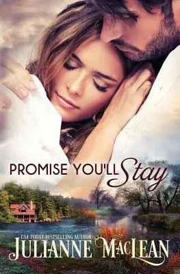Slib, že zůstaneš - Promise You'll Stay