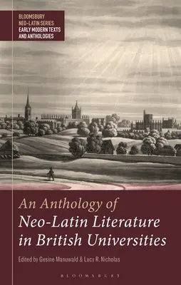 Antologie novolatinské literatury na britských univerzitách - An Anthology of Neo-Latin Literature in British Universities