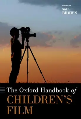 Oxfordská příručka dětského filmu - The Oxford Handbook of Children's Film