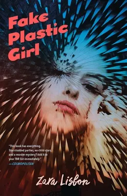 Falešná plastová dívka - Fake Plastic Girl