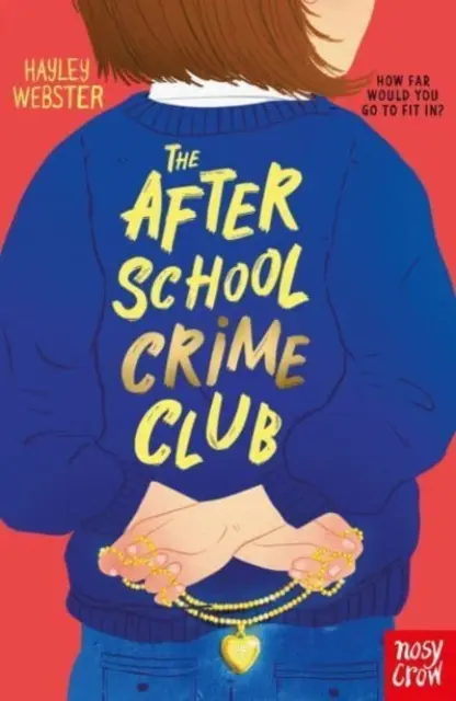 Kriminální klub po škole - After School Crime Club