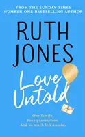 Nevyřčená láska - radostný bestseller Sunday Times a výběr knižního klubu Richard and Judy 2023 - Love Untold - The joyful Sunday Times bestseller and Richard and Judy book club pick 2023
