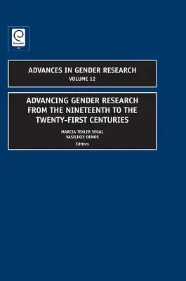Pokrok ve výzkumu genderu od devatenáctého do jednadvacátého století - Advancing Gender Research from the Nineteenth to the Twenty-First Centuries