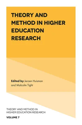 Teorie a metoda ve vysokoškolském výzkumu - Theory and Method in Higher Education Research
