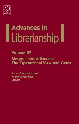 Fúze a aliance: Operativní pohled a případy - Mergers and Alliances: The Operational View and Cases