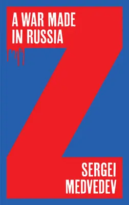 Válka made in Russia - A War Made in Russia