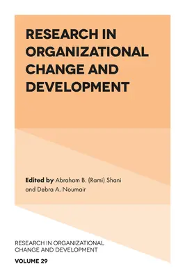 Výzkum v oblasti organizačních změn a rozvoje - Research in Organizational Change and Development