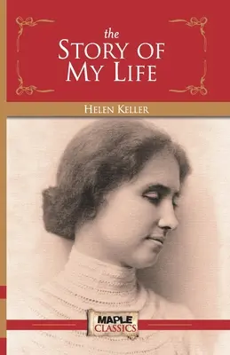 Příběh mého života - The Story of My Life