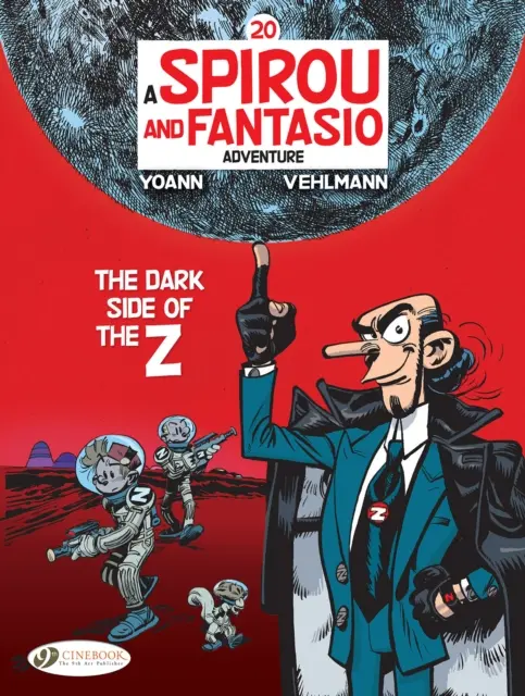 Spirou & Fantasio Vol. 20: Temná strana Z - Spirou & Fantasio Vol 20: The Dark Side Of The Z