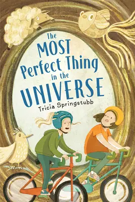 Nejdokonalejší věc ve vesmíru - The Most Perfect Thing in the Universe