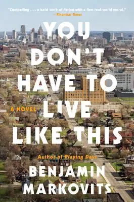 Takhle žít nemusíš - You Don't Have to Live Like This