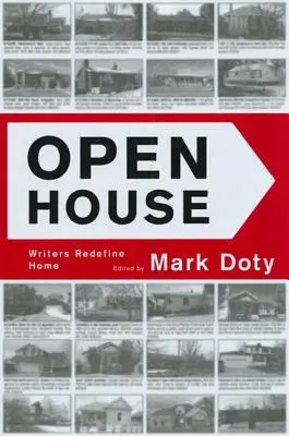 Den otevřených dveří: Spisovatelé Rediefine Home - Graywolf Forum Five - Open House: Writers Rediefine Home - Graywolf Forum Five