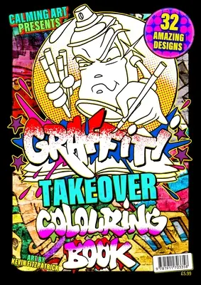 Graffiti Takeover - Omalovánky - Graffiti Takeover - Colouring Book