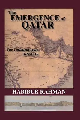 Vznik Kataru - The Emergence of Qatar