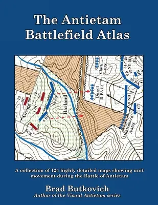 Atlas bojiště u Antietamu - The Antietam Battlefield Atlas