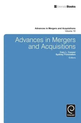 Pokroky v oblasti fúzí a akvizic - Advances in Mergers and Acquisitions