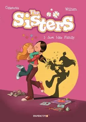 The Sisters Vol. 1: Just Like Family (Sestry, 1. díl: Jako rodina) - The Sisters Vol. 1: Just Like Family