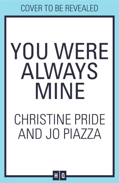 Vždycky jsi byl můj - You Were Always Mine