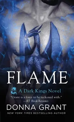 Plamen - román o temných králích - Flame - A Dark Kings Novel