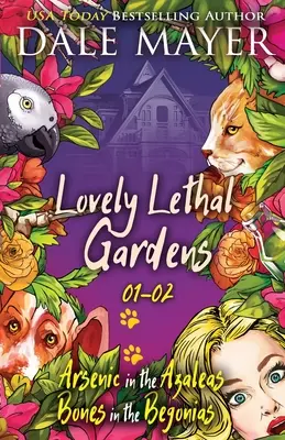 Krásné smrtící zahrady: Knihy 1-2 - Lovely Lethal Gardens: Books 1-2