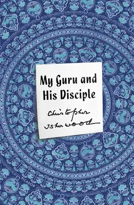 Můj guru a jeho žák - My Guru and His Disciple