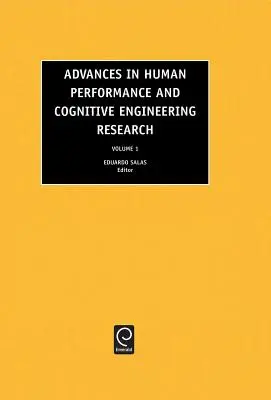 Pokroky ve výzkumu lidské výkonnosti a kognitivního inženýrství - Advances in Human Performance and Cognitive Engineering Research