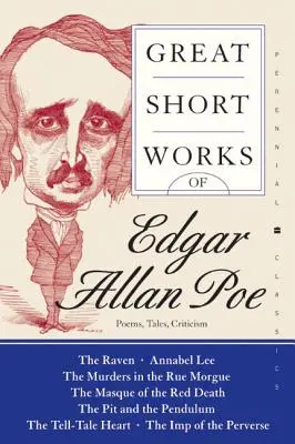 Velká krátká díla Edgara Allana Poea: básně, povídky, kritiky - Great Short Works of Edgar Allan Poe: Poems, Tales, Criticism