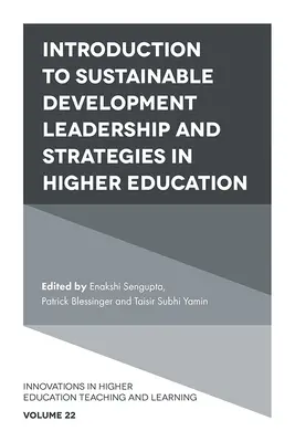 Úvod do vedení a strategií udržitelného rozvoje ve vysokoškolském vzdělávání - Introduction to Sustainable Development Leadership and Strategies in Higher Education