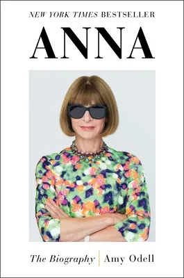 Anna: Životopis - Anna: The Biography