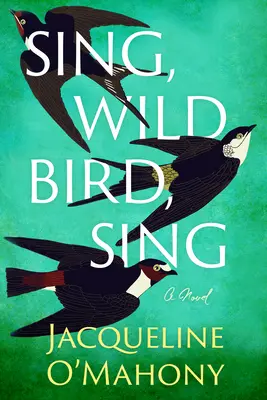 Zpívej, divoký ptáku, zpívej - Sing, Wild Bird, Sing