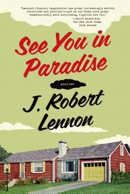 Na shledanou v ráji: Povídky - See You in Paradise: Stories