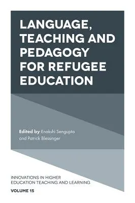 Jazyk, výuka a pedagogika pro vzdělávání uprchlíků - Language, Teaching and Pedagogy for Refugee Education